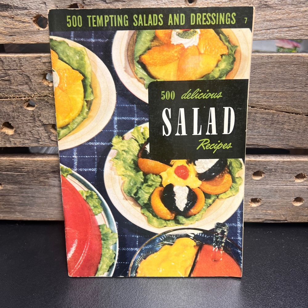 Vintage 1954 Culinary Arts Institute 500 Delicious Salad Recipes Cookbook